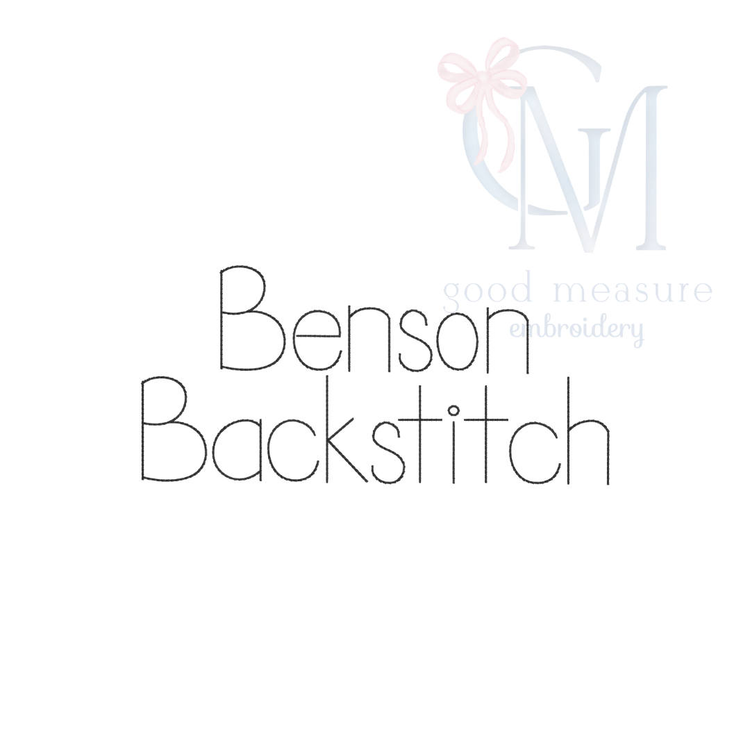 The Benson Backstitch Font Print Stitch Machine Embroidery Design