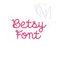 The Betsy Bold Font Embroidery Design