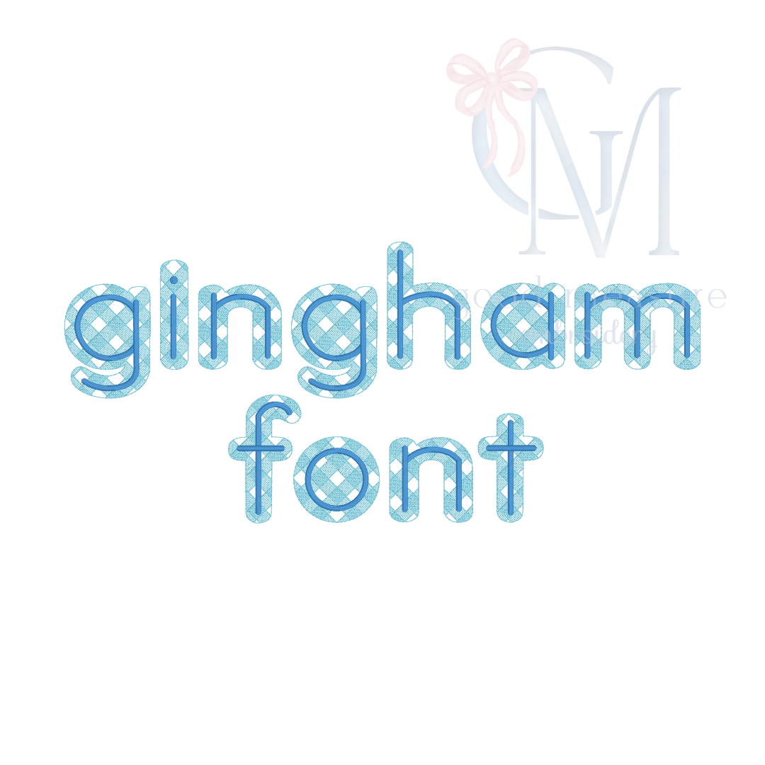 The Gingham Font Embroidery Design