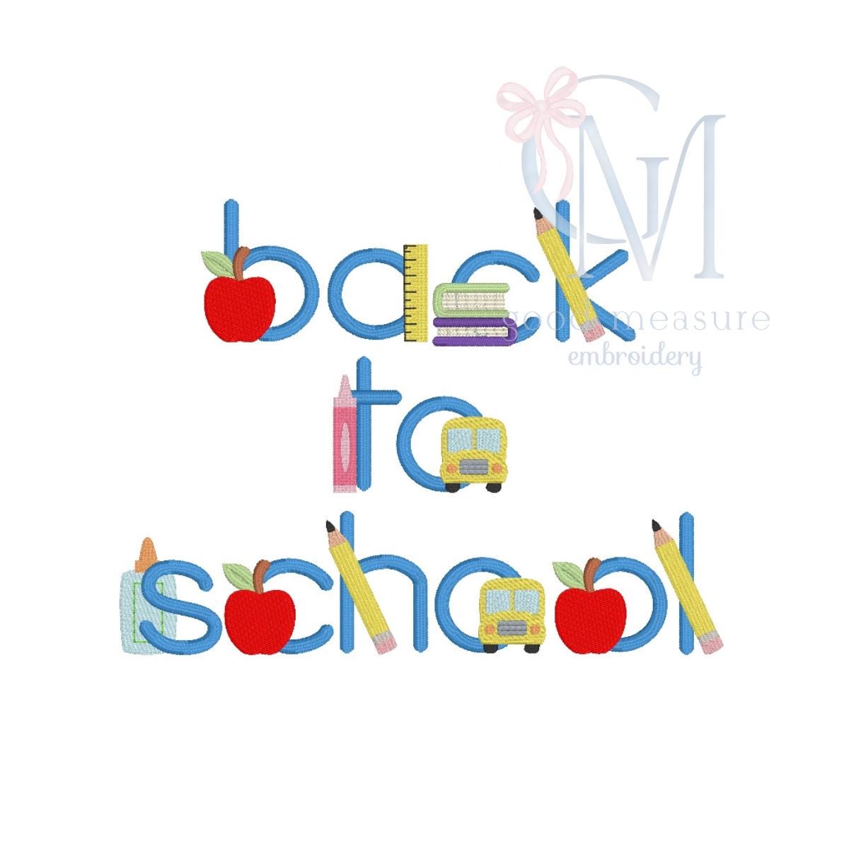 Back to School Satin Print Font Embroidery Design – Good Measure Embroidery